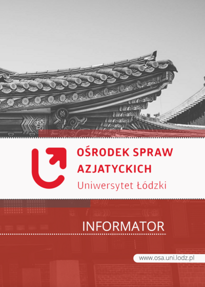 Okładka foldera Ośrodka Spraw Azjatyckich z logiem Uniwersytetu Łódzkiego na tle fragmentu azjatyckiej budowli/The cover of the folder of the Centre for Asian Affairs with the logo of the University of Lodz against the background of a fragment of an Asian building